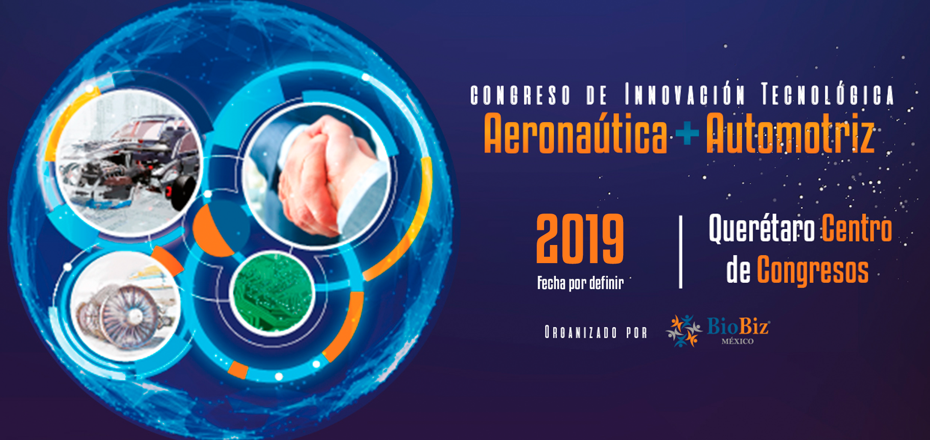 BioBiz Querétaro 2018 - 4 y 5 de Octubre